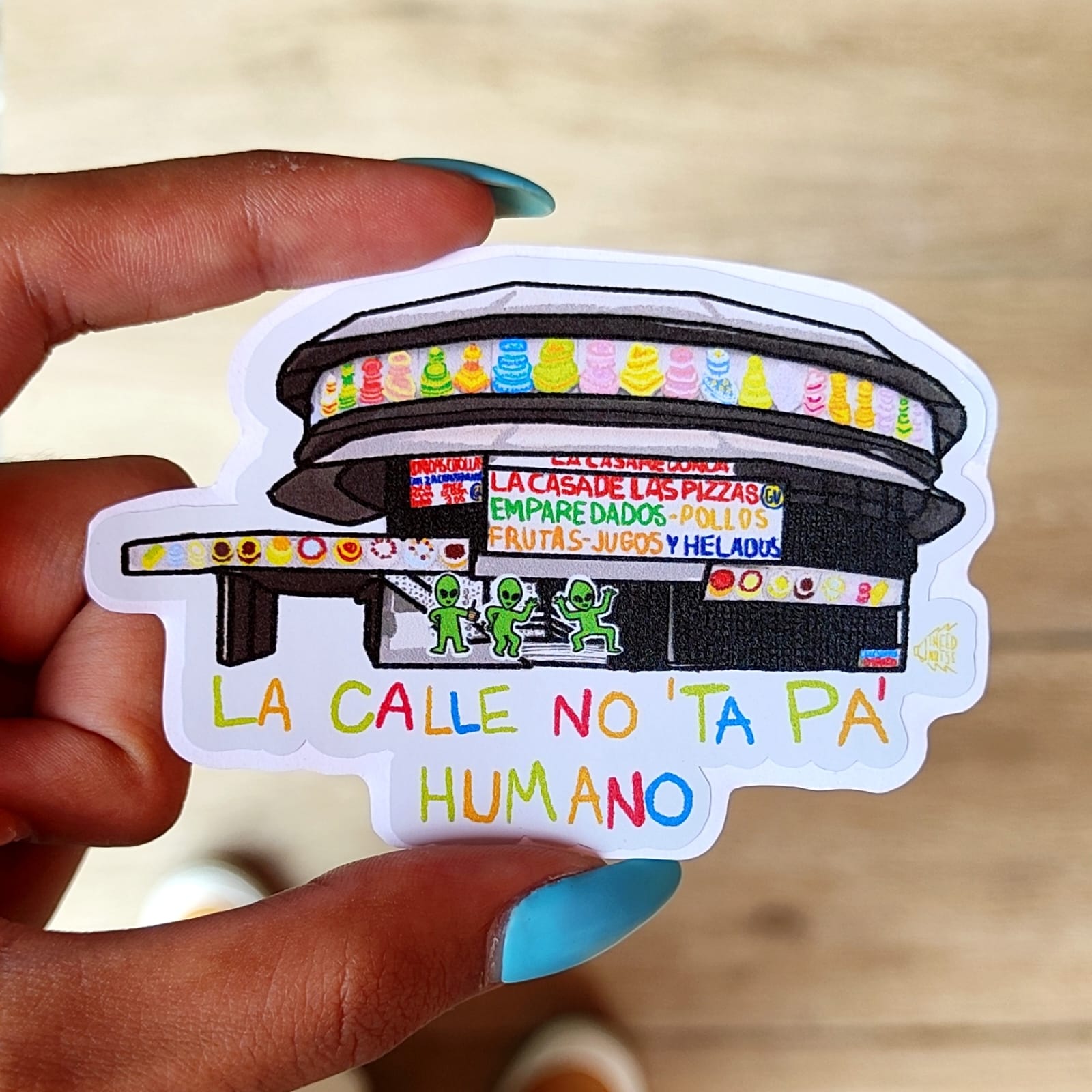 Sticker La Calle No 'ta pa' Humano ineednoise