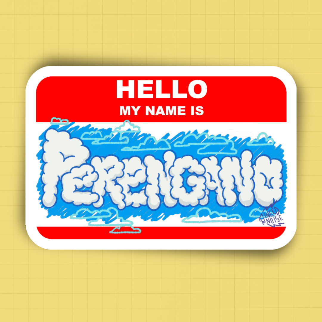 Sticker - My Name Is Perengano