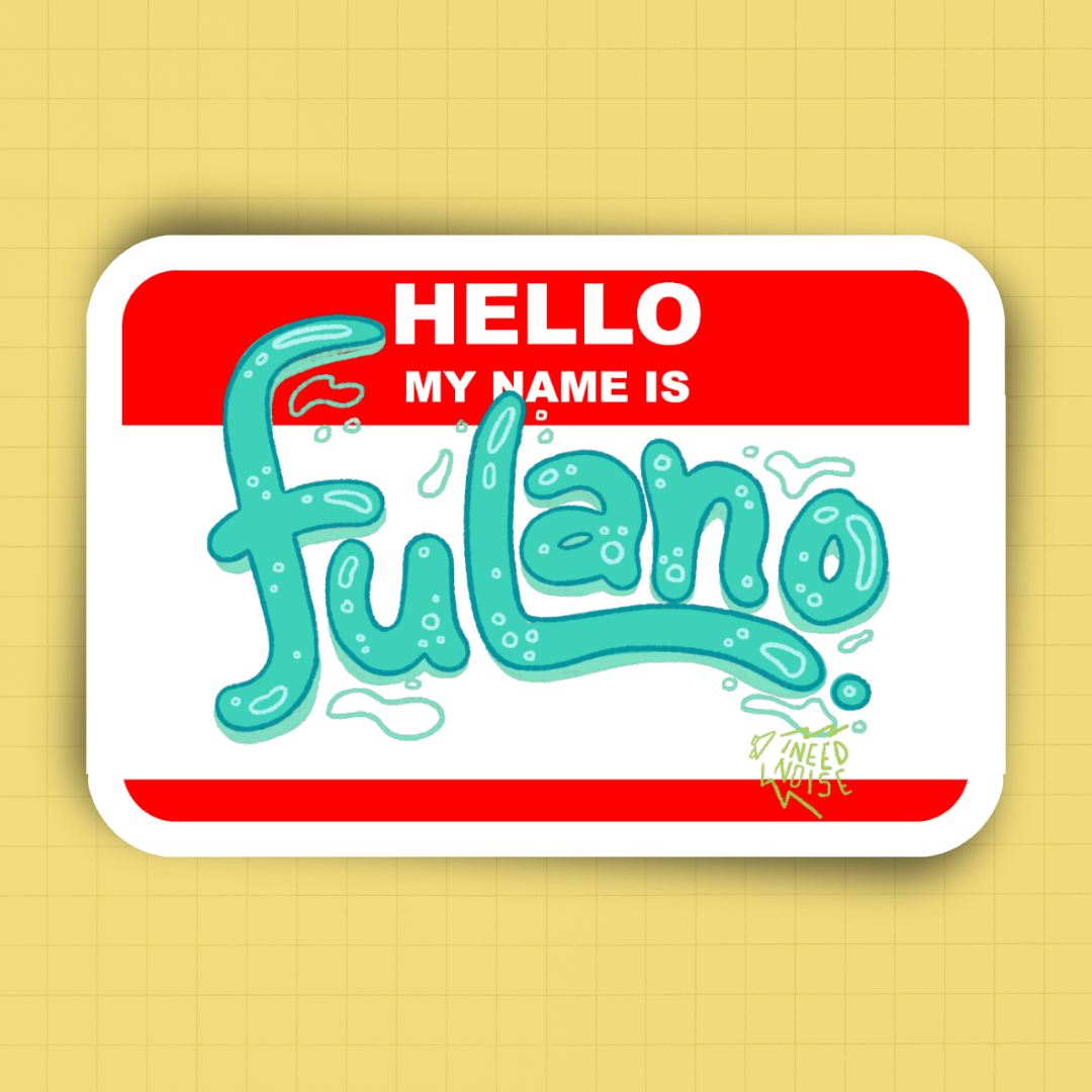 Sticker - My Name Is Fulano