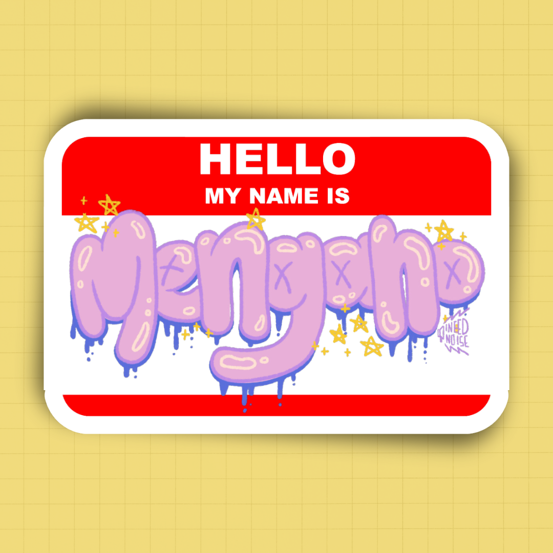 Sticker - My Name Is Mengano